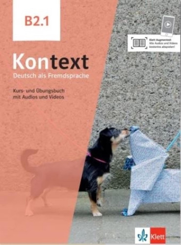 Kontext B2.1 - Kurs- Und Übungsbuch