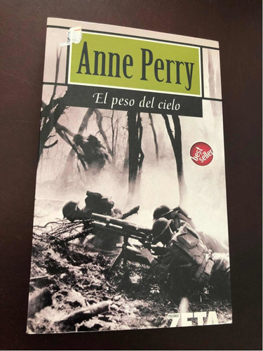 Libro El Peso Del Cielo - Anne Perry - Excelente Estado