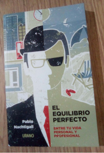 El Equilibrio Perfecto  Pablo Nachtigall    