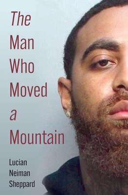 Libro The Man Who Moved A Mountain - Sheppard, Lucian Nei...