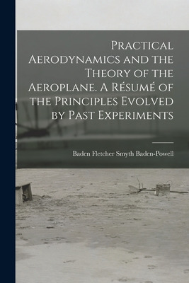 Libro Practical Aerodynamics And The Theory Of The Aeropl...