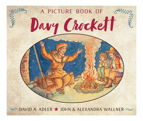 Libro: Un Libro Ilustrado De Davy Crockett (libro Ilustrado)