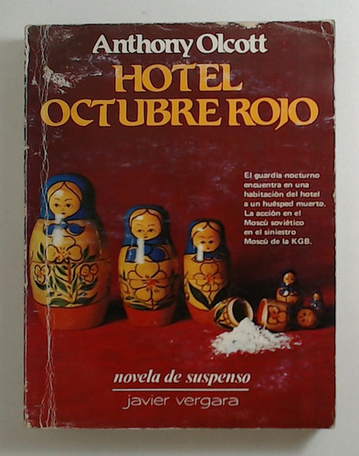 Hotel Octubre Rojo - Olcott, Anthony