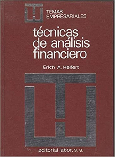 Técnicas De Análisis Financiero - Helfert - Labor