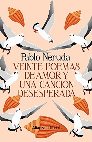 Libro Veinte Poemas De Amor Y Una Canción Desesperada  De Pa