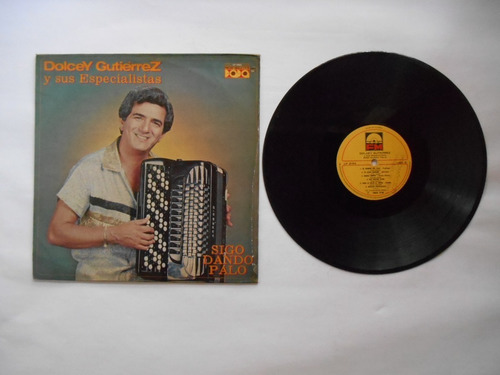 Lp Vinilo Dolcey Gutierrez Sigo Dando Palo Edc Colombia 1982