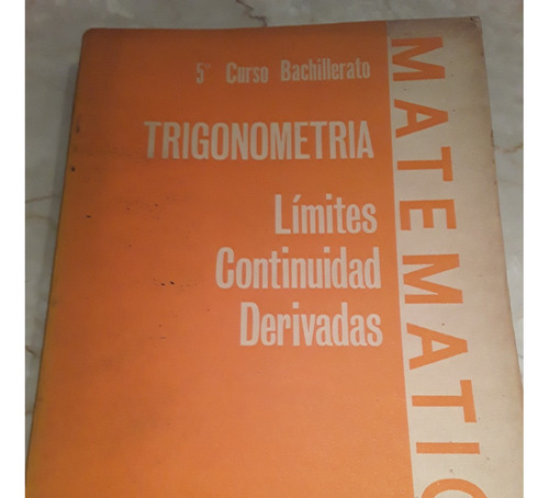 Trigonometria (limites, Continuidad, Derivadas)