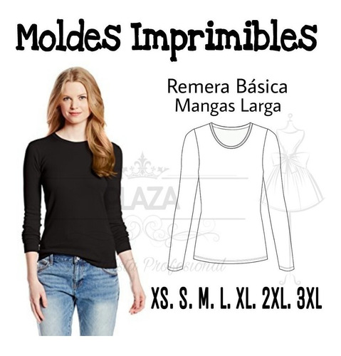 Moldes Patrones Imprimibles De Ropa Remera Ml Xs Al 3xl