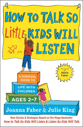 Cómo Hablar Para Que Los Niños Pequeños Escuchen: Una Guía 2