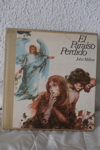 El Paraiso Perdido. John Milton