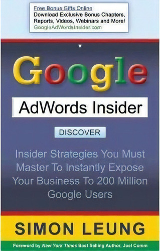 Google Adwords Insider, De Simon Leung. Editorial Morgan James Publishing Llc, Tapa Blanda En Inglés
