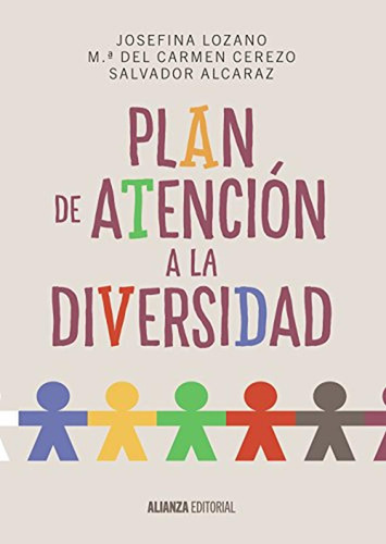 Plan De Atenciãâ³n A La Diversidad, De Lozano Martínez, Josefina. Alianza Editorial, Tapa Blanda En Español