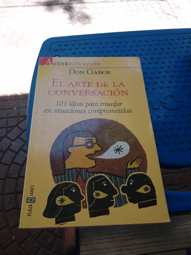 El Arte De La Conversación Don Gabor Casa41