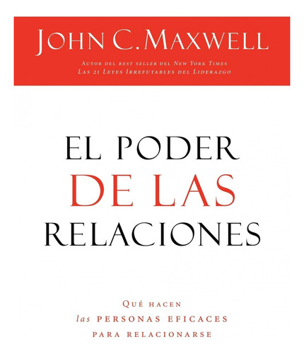 El Poder De Las Relaciones