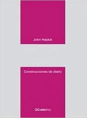 Libro Construcciones De Diario De John Hejduk Ed: 1