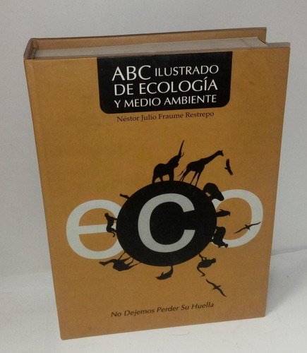 Libro Abc Ilustrado De Ecología Y Medio Ambiente