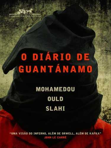 O Diário De Guantánamo