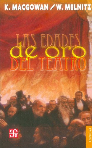 Las Edades De Oro Del  Teatro