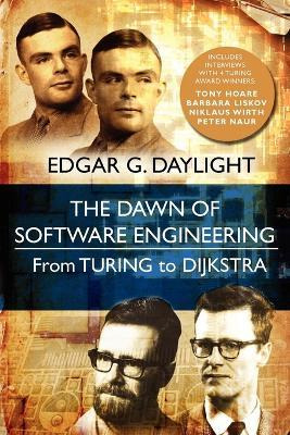 Libro The Dawn Of Software Engineering : From Turing To D...