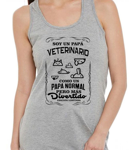 Musculosa Papá Veterinario Mas Divertid Ed Limitada