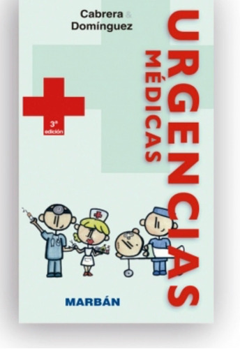 Libro De Urgencias Medicas De Cabrera Y Domiguez