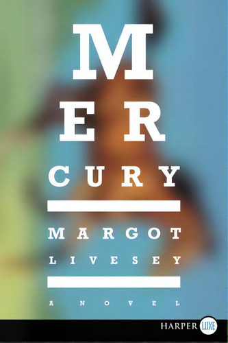 Mercury, De Livesey, Margot. Editorial Harpercollins, Tapa Blanda En Inglés