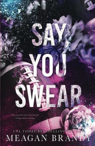 Book : Say You Swear Alternate Cover Edition - Brandy,...