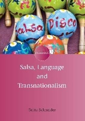 Libro Salsa, Language And Transnationalism - Britta Schne...