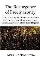 Libro The Resurgence Of Freemasonry : Why Masonry Must No...