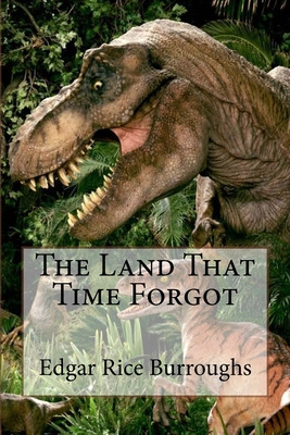 Libro The Land That Time Forgot Edgar Rice Burroughs - Be...