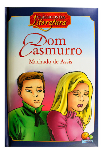 Classicos Da Literatura: Dom Casmuro