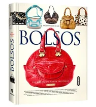 Comprar Libro Atlas Ilustrado De Los Bolsos Diseño De Moda