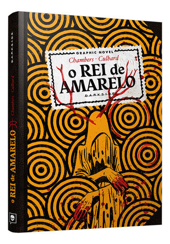 Rei De Amarelo, O -  Graphic Novel - Chambers, Robert W.