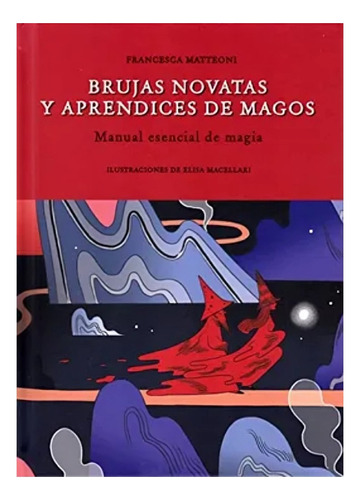 Libro Brujas Novatas Y Aprendices De Magos /450