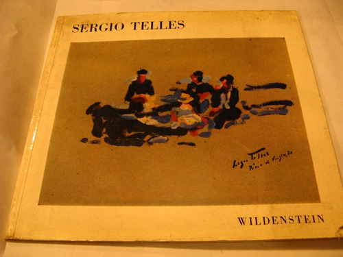 Sergio Telles Y Portugal Wildestein Catálogo