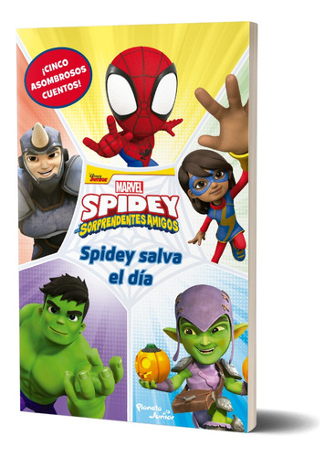 Spidey Salva El Día De Marvel - Planeta Junior