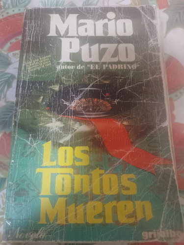 Libro Los Tontos Mueren, De Mario Puzo