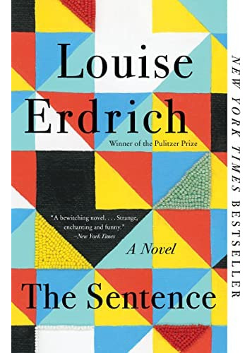 The Sentence: A Novel, De Erdrich, Louise. Editorial Oem, Tapa Blanda En Inglés