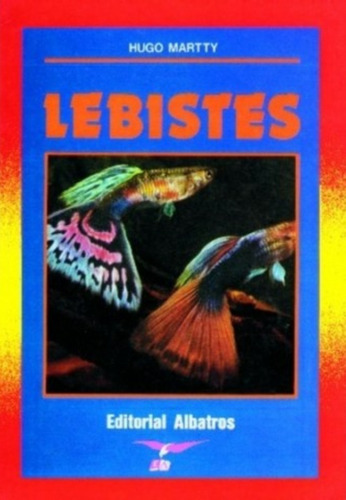 Martty: Lebistes