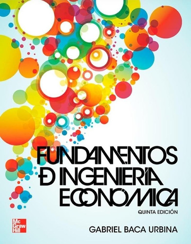 Fundamentos De Ingeniería Economica