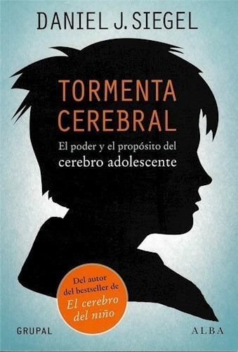 Tormenta Cerebral - Siegel Daniel (libro)