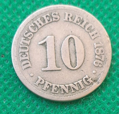Moneda De Alemania De 10 Pfennig, Año 1876, Excelente Estado