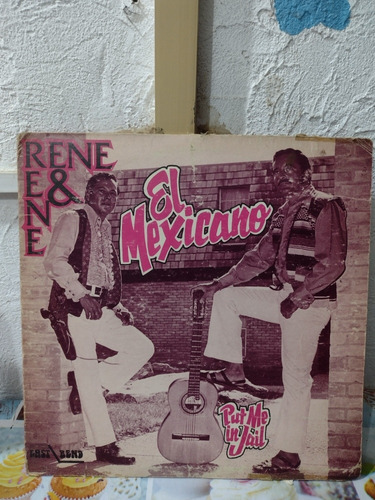 René Y René El Mexicano Disco De Vinil Lp 