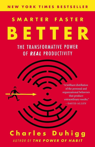 Smarter Faster Better: The Transformative Power Of Real Prod