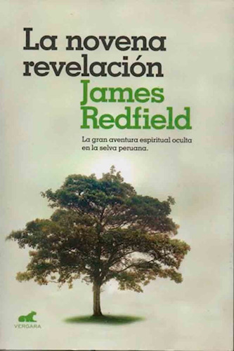 La Novena Revelación - James Redfield - Vergara