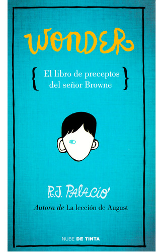 Wonder. El Libro De Los Preceptos Del Señor Browne