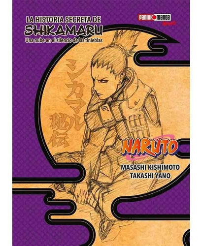 Naruto: La Historia Secreta De Shikamaru - Panini Ar