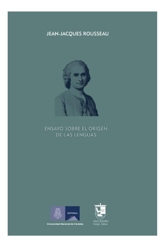 Libro: Ensayo Sobre El Origen De Las Lenguas: Introducción