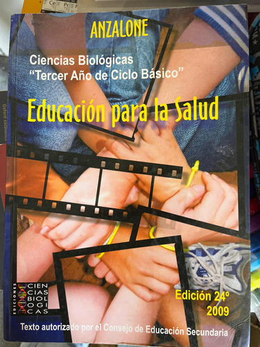 Ciencias Biológicas 3ero: Educación Para La Salud - Anzalone