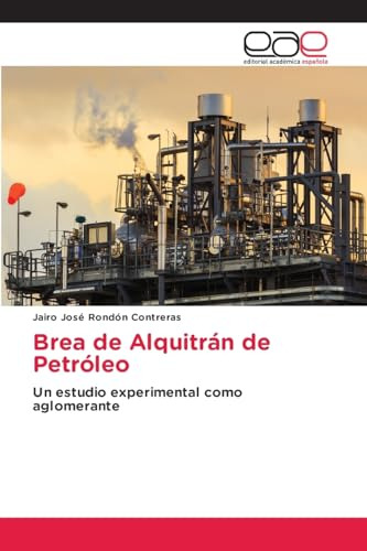 Libro Brea De Alquitrán De Petróleo De Jairo José Rondón Con